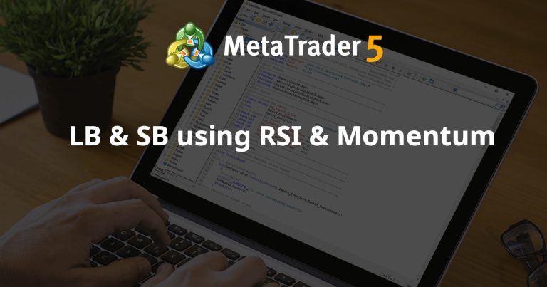 LB & SB using RSI & Momentum