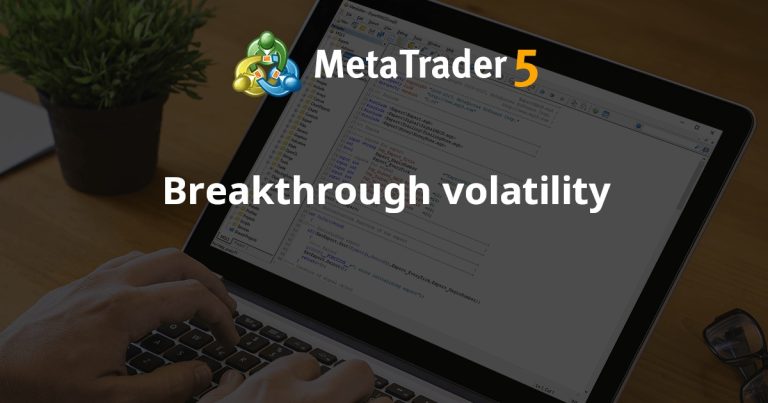 Breakthrough volatility
