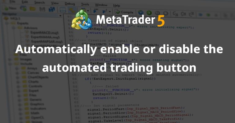 Automatically enable or disable the automated trading button