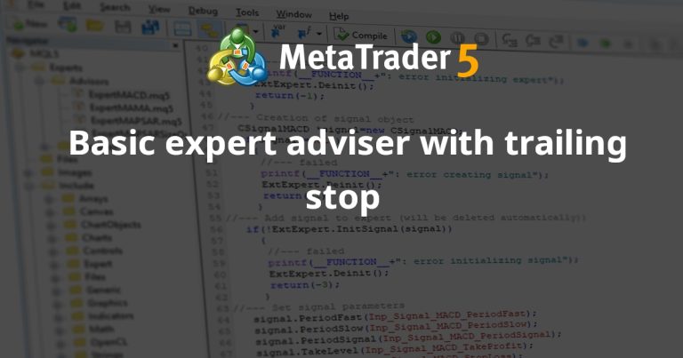 Basic expert adviser with trailing stop