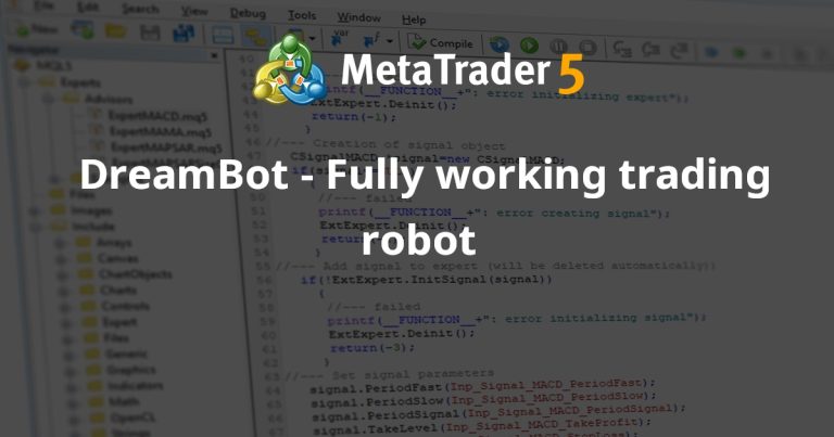 DreamBot – Fully working trading robot