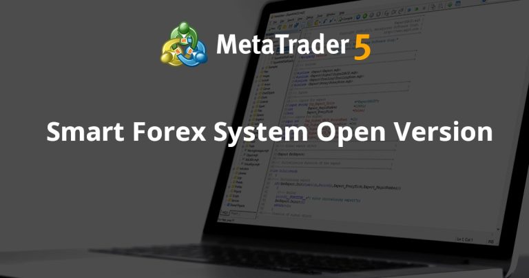 Smart Forex System Open Version
