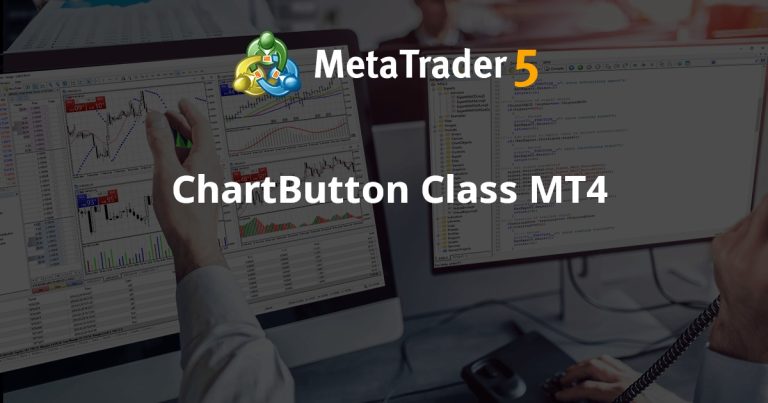 ChartButton Class MT4