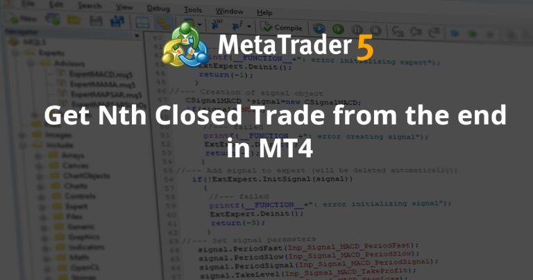 Get Nth Closed Trade from the end in MT4