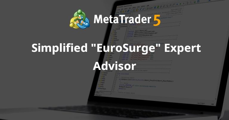 Simplified “EuroSurge” Expert Advisor