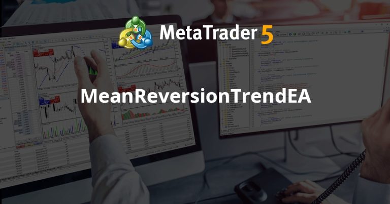 MeanReversionTrendEA