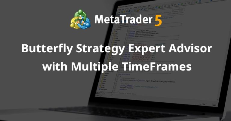 Butterfly Strategy Expert Advisor with Multiple TimeFrames